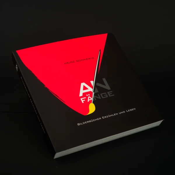 Anfänge - Bilderbücher erzählen und lesen